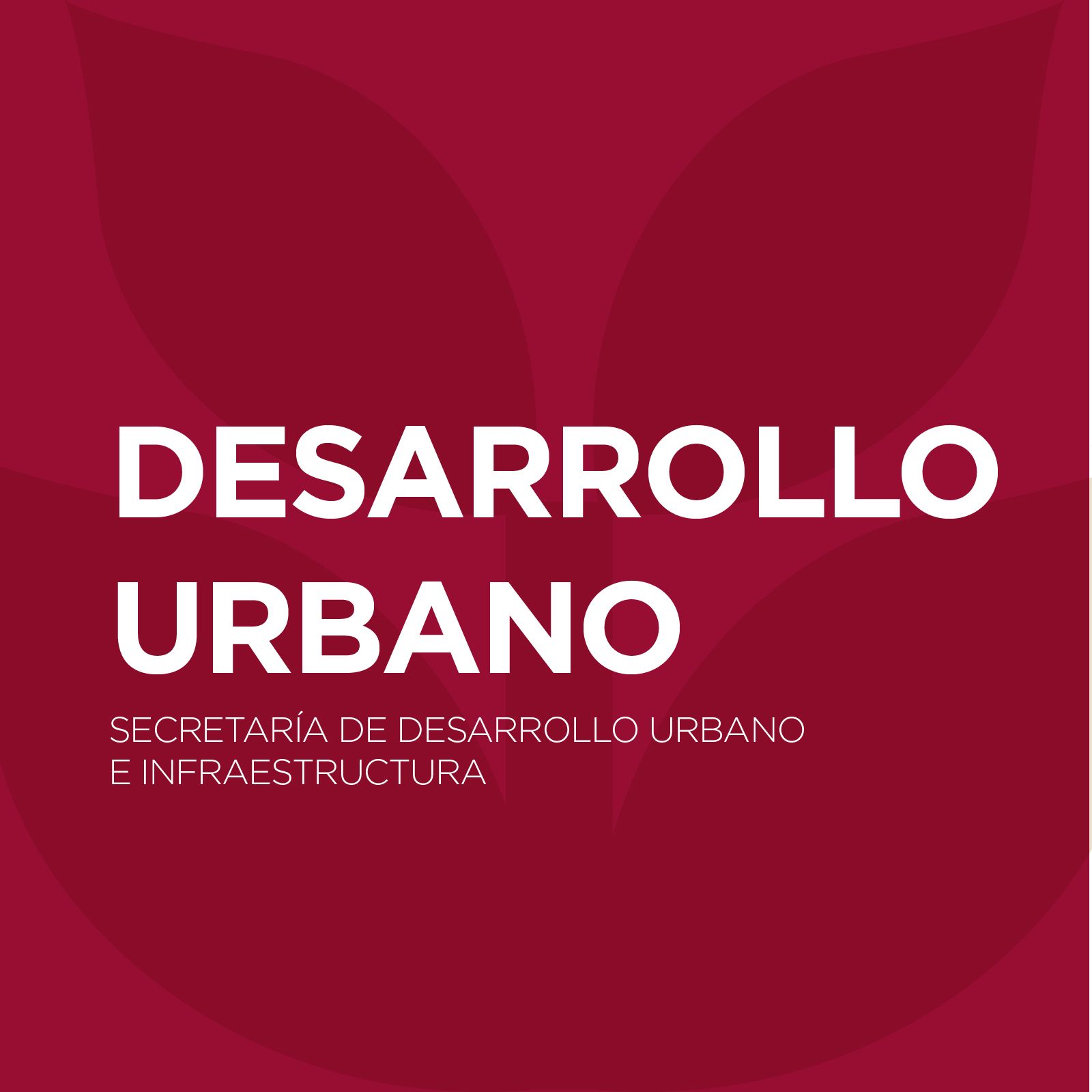 Secretaría de Desarrollo Urbano e Infraestructura